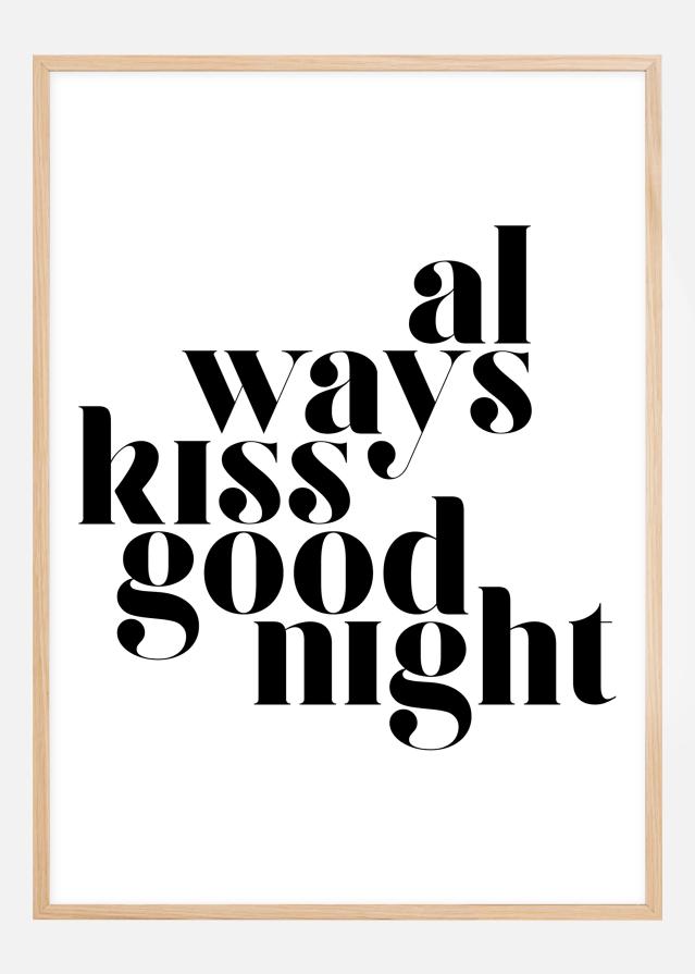 Always Kiss Good Night Αφίσα