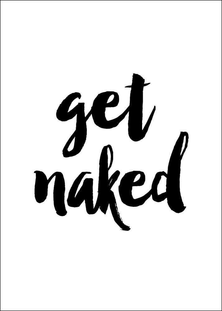 Get naked Αφίσα