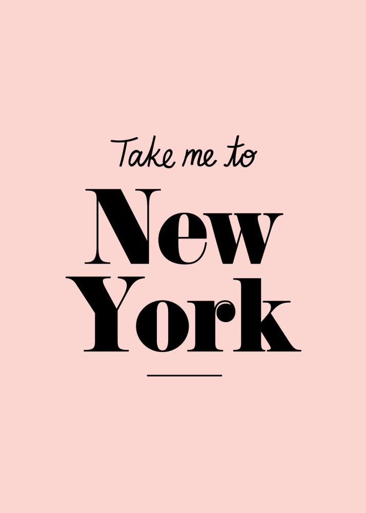 Take me to New York - Pink Αφίσα