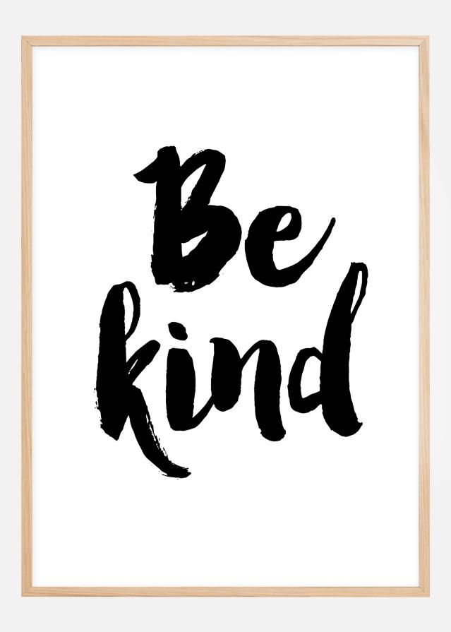 Be Kind Αφίσα