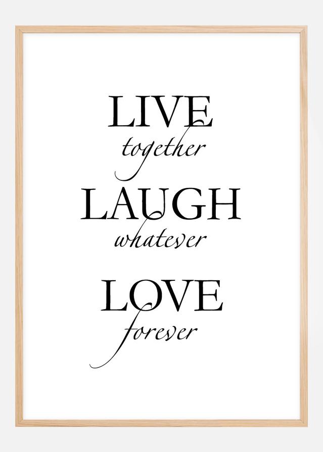 Live, laugh, love - Μαύρος Αφίσα